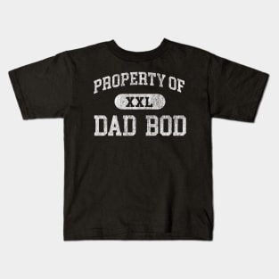 Property of Dad Bod Kids T-Shirt